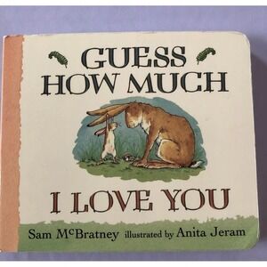 Guess How Much I Love You - Hardcover By McBratney, Sam Picture Book About Love